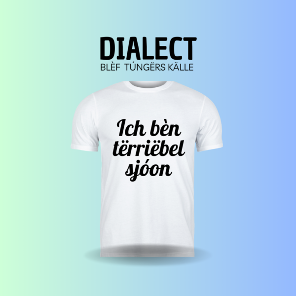 Dialect - Tërriëbël